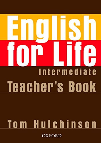 ENGLISH FOR LIFE  INTERMEDIATE Teacher's Book + CD-ROM Pack