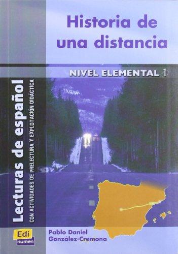 HISTORIA DE UNA DISTANCIA  Nivel Elemental I Libro