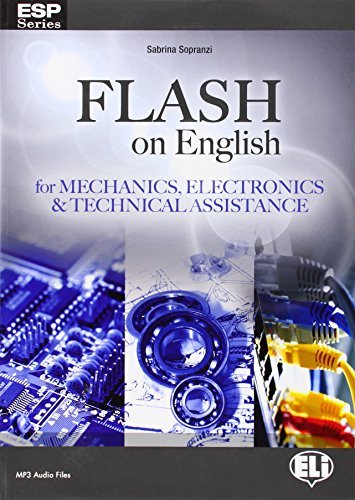 MECHANICS, ELECTRONICS AND TECHNICAL ASSISTANCE  (E.S.P. FLASH ON ENGLISH FOR) Book
