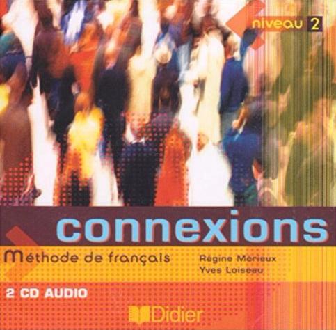 CONNEXIONS 2 CD Audio Classe