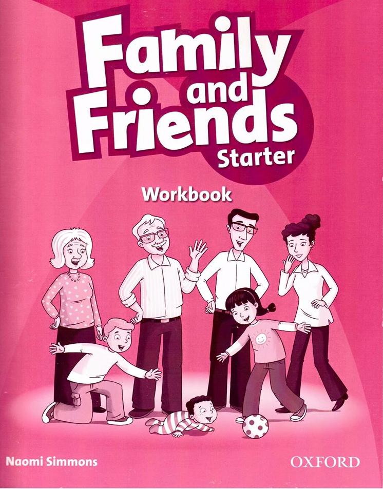 FAMILY AND FRIENDS Starter Workbook