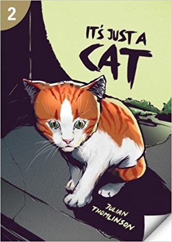IT'S JUST A CAT (PAGE TURNERS, LEVEL 2) Book