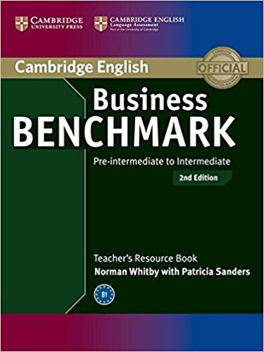 BUSINESS BENCHMARK PRE-INTERMEDIATE/INTERMEDIATE 2nd ED BULATS and Business Preliminary Teacher's Resource Book