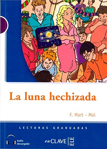 LA LUNA HECHIZADA Libro 
