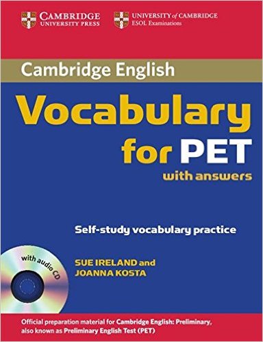 CAMBRIDGE VOCABULARY FOR PET Book with Answers + Audio CD