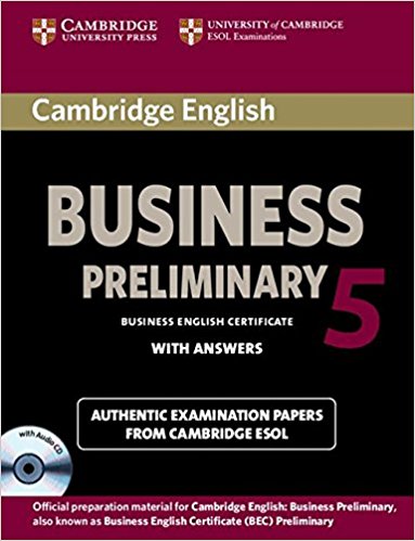 CAMBRIDGE BEC 5 PRELIMINARY Student's Book with Answers + Audio CD