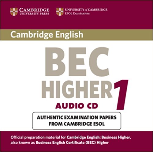 CAMBRIDGE BEC 1 HIGHER Audio CD
