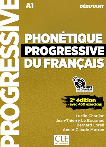 PHONETIQUE PROGRESSIVE DU FRANCAIS DEBUTANT 2ED Livre + Audio CD