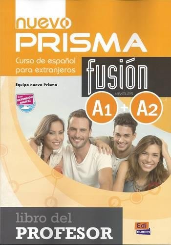 NUEVO PRISMA FUSION A1 + A2 Libro Del Profesor 
