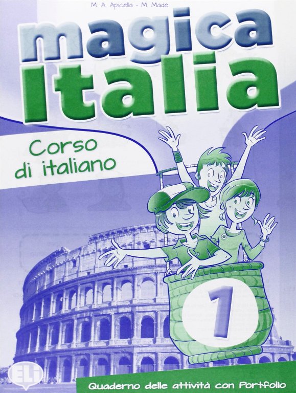MAGICA ITALIA 1 Quaderno delle attivita con Portfolio