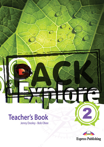 I EXPLORE 2 Teacher's Book with Digibook Application