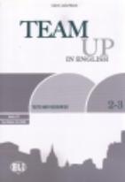 TEAM UP Tests and Resources(Level 2-3) + Audio CD+ CD-ROM Test Marker