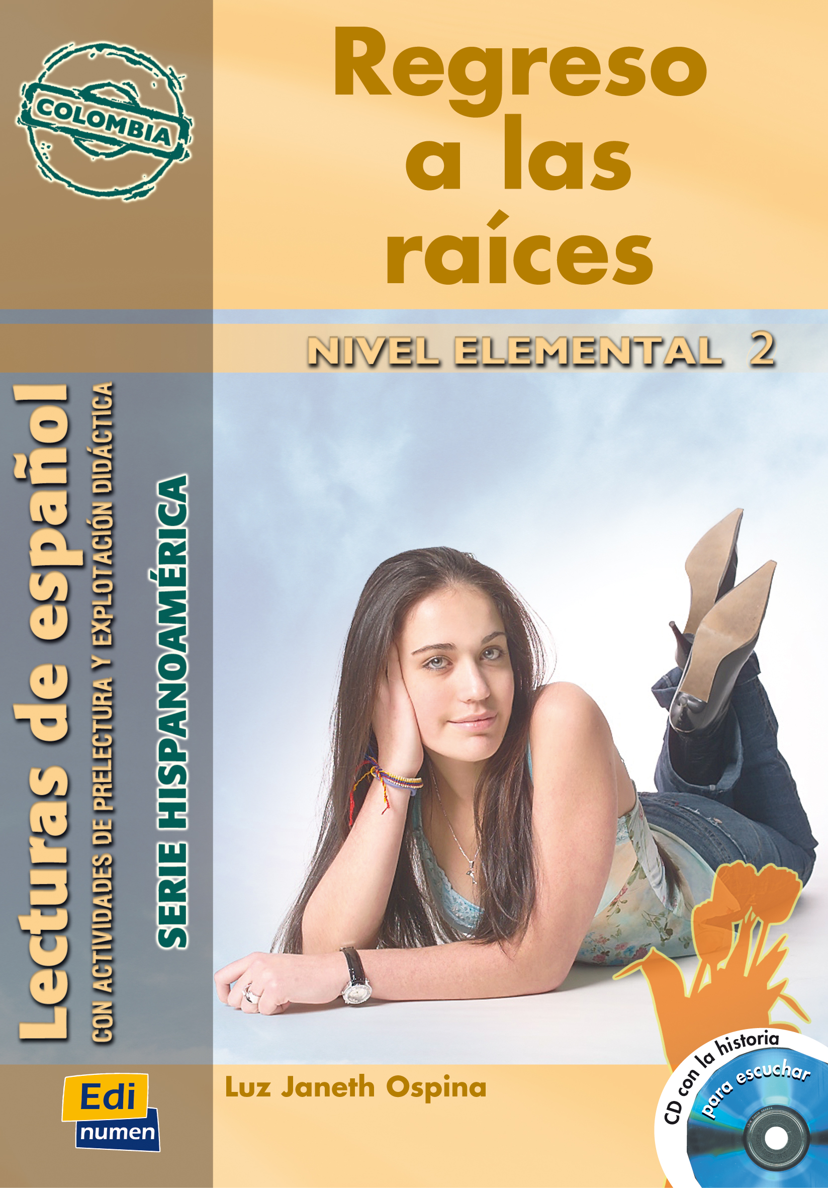 REGRESO A LAS RAÍCES Nivel Elemental 2 Libro + Audio CD