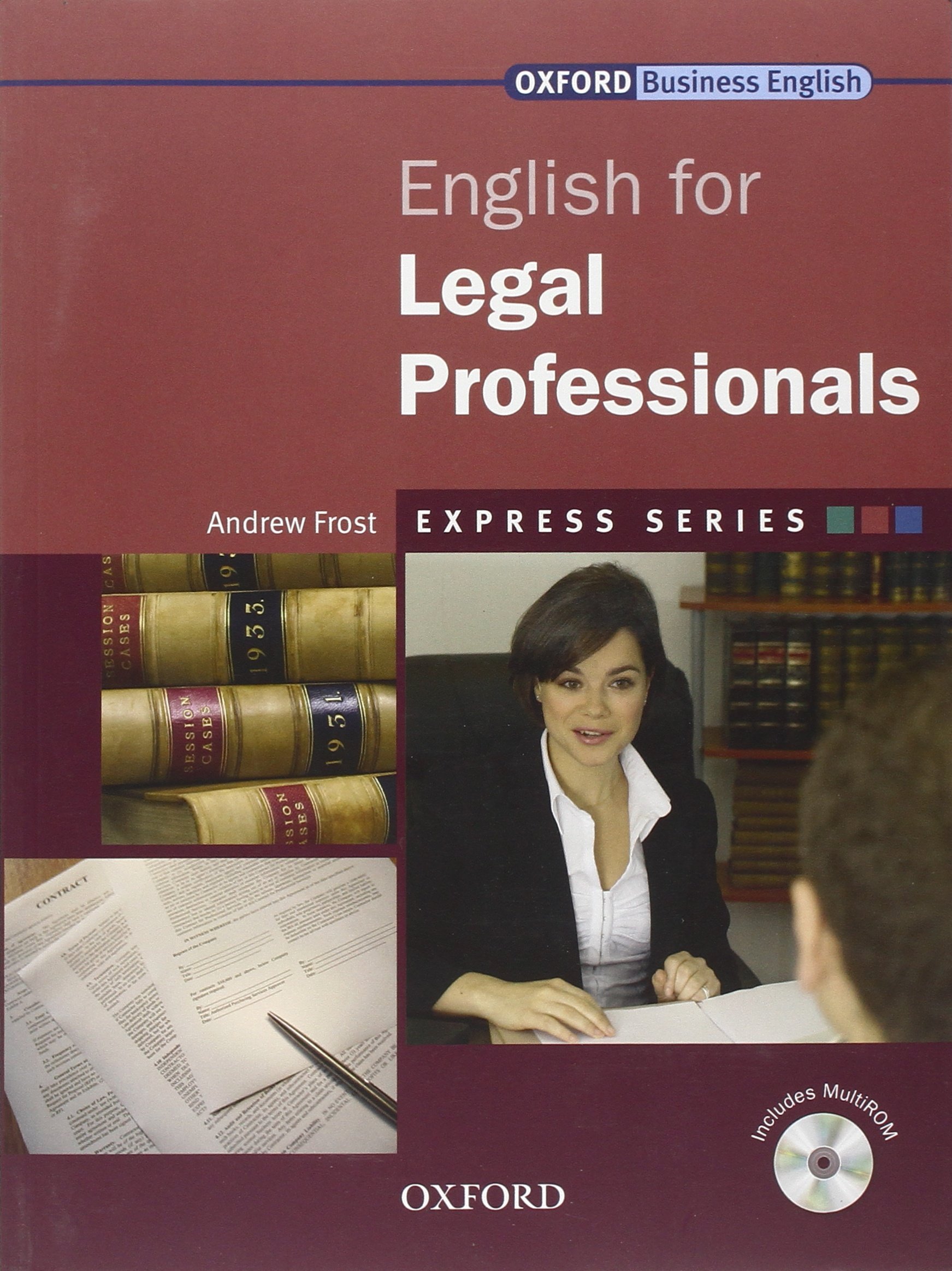 ENGLISH FOR LEGAL PROFESSIONALS (EXPRESS SERIES) Student's Book + Multi-ROM