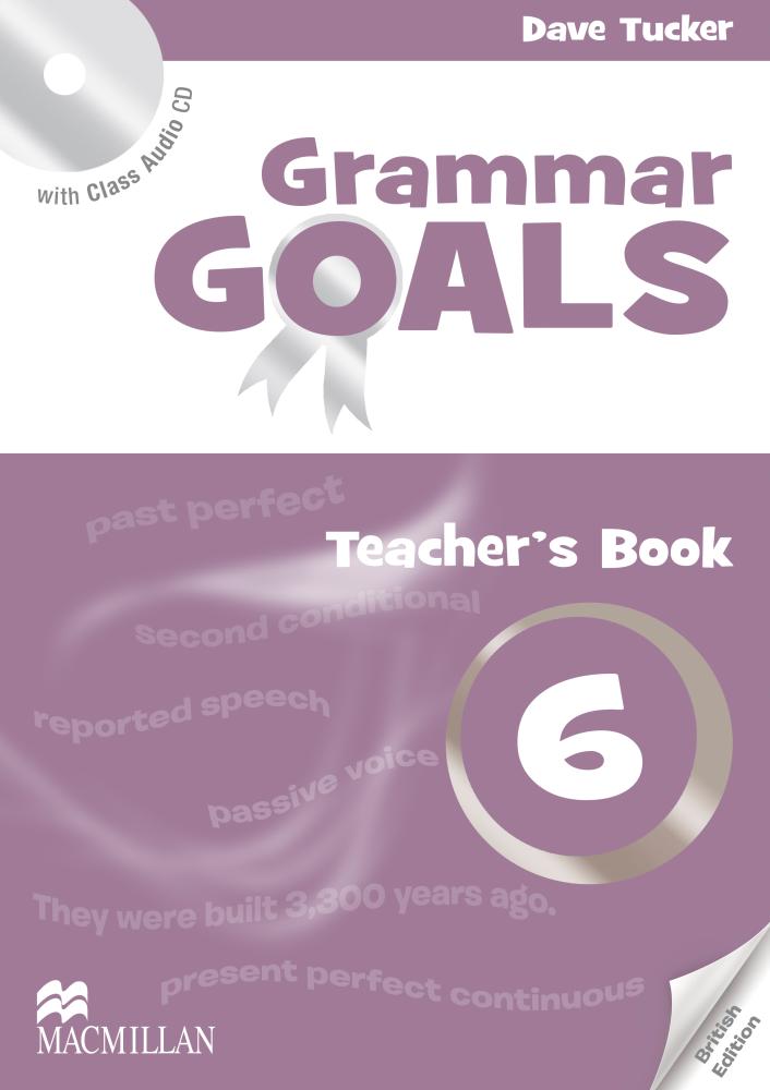 GRAMMAR GOALS 6 Teacher's Book + Webcode