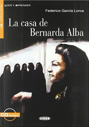 Es LyA B2 La casa de Bernarda Alba+CD