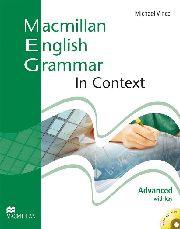 MACMILLAN ENGLISH GRAMMAR IN CONTEXT ADVANCED Student's Book with Answers + CD-ROM