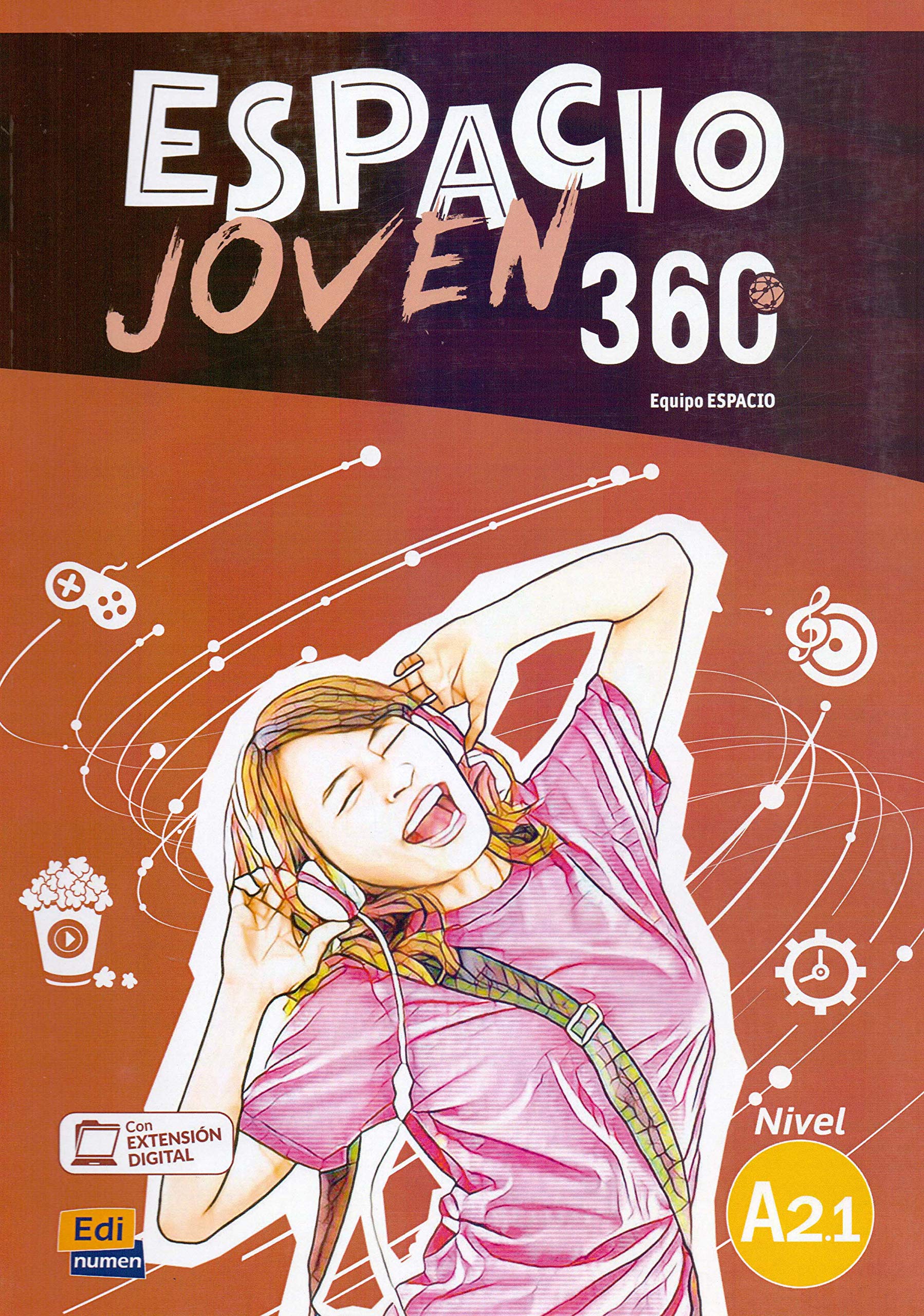 ESPACIO JOVEN 360 Nivel  A2.1 Libro del alumno