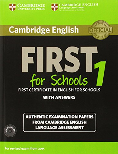 Cambridge English First for Schools 1 for revised exam from 2015 Student's Book Pack (Student's Book with answers+AudioCDx2) 