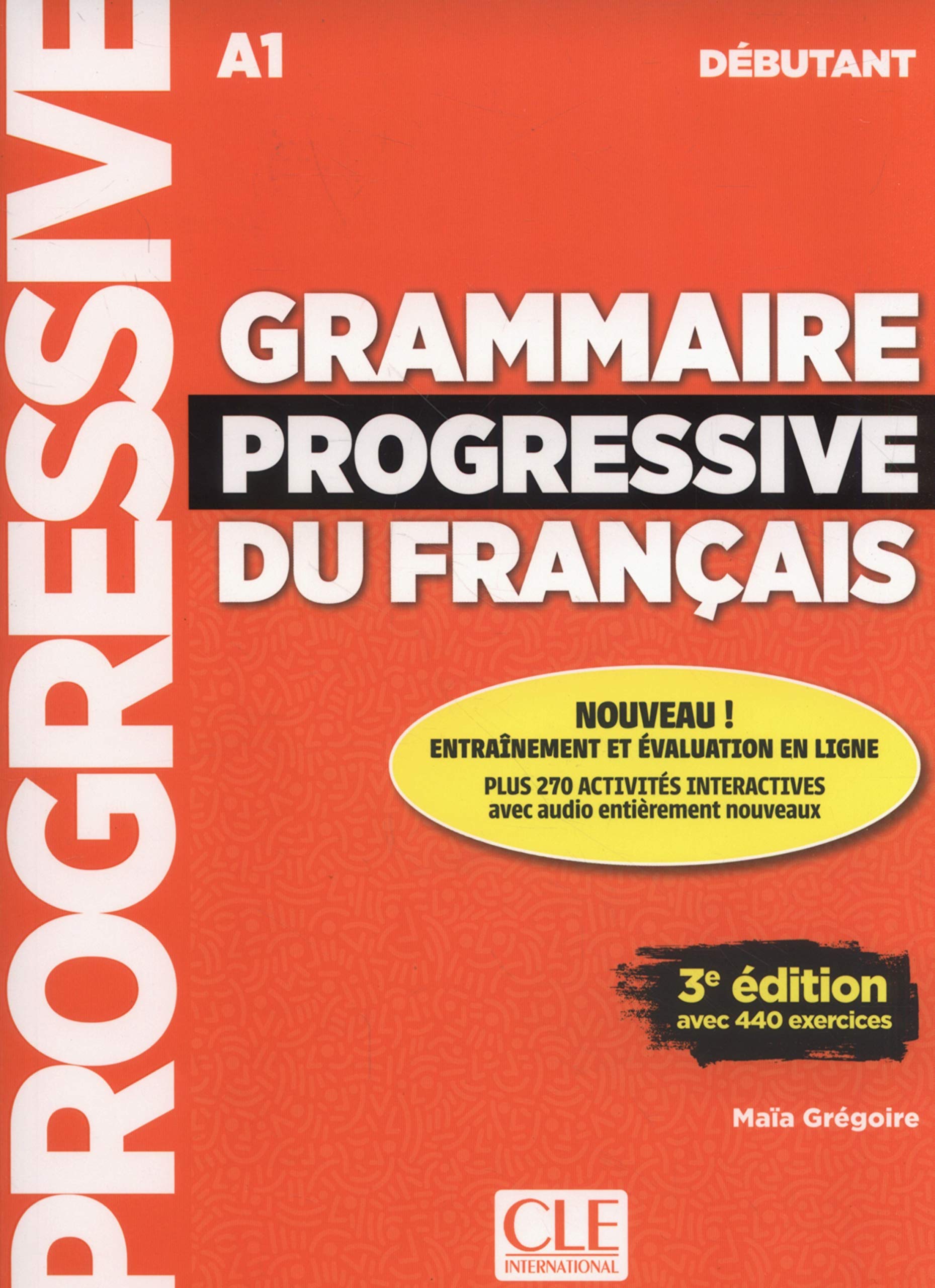 GRAMMAIRE PROGRESSIVE DU FRANCAIS DEBUTANT 3ED Livre + Audio  CD