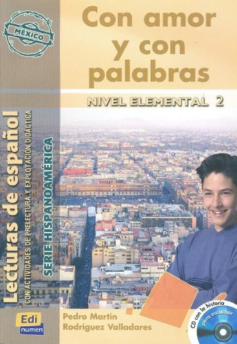 CON AMOR Y CON PALABRAS Nivel Elemental 2 Libro