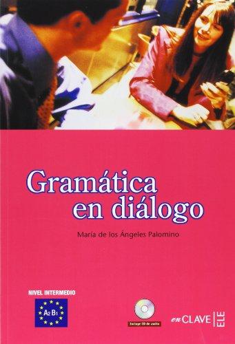 GRAMATICA EN DIALOGO+ Audio CD 