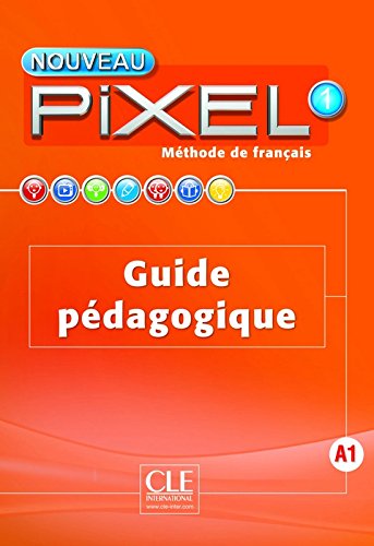 PIXEL 1 Guide Pédagogique