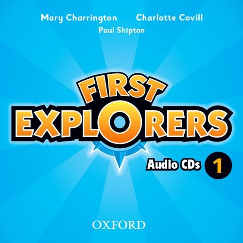 FIRST EXPLORERS 1 Class Audio CDs