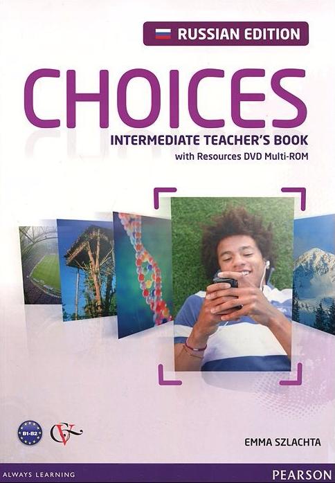 CHOICES Russia Intermediate Teacher's Book + DVD MultiROM 