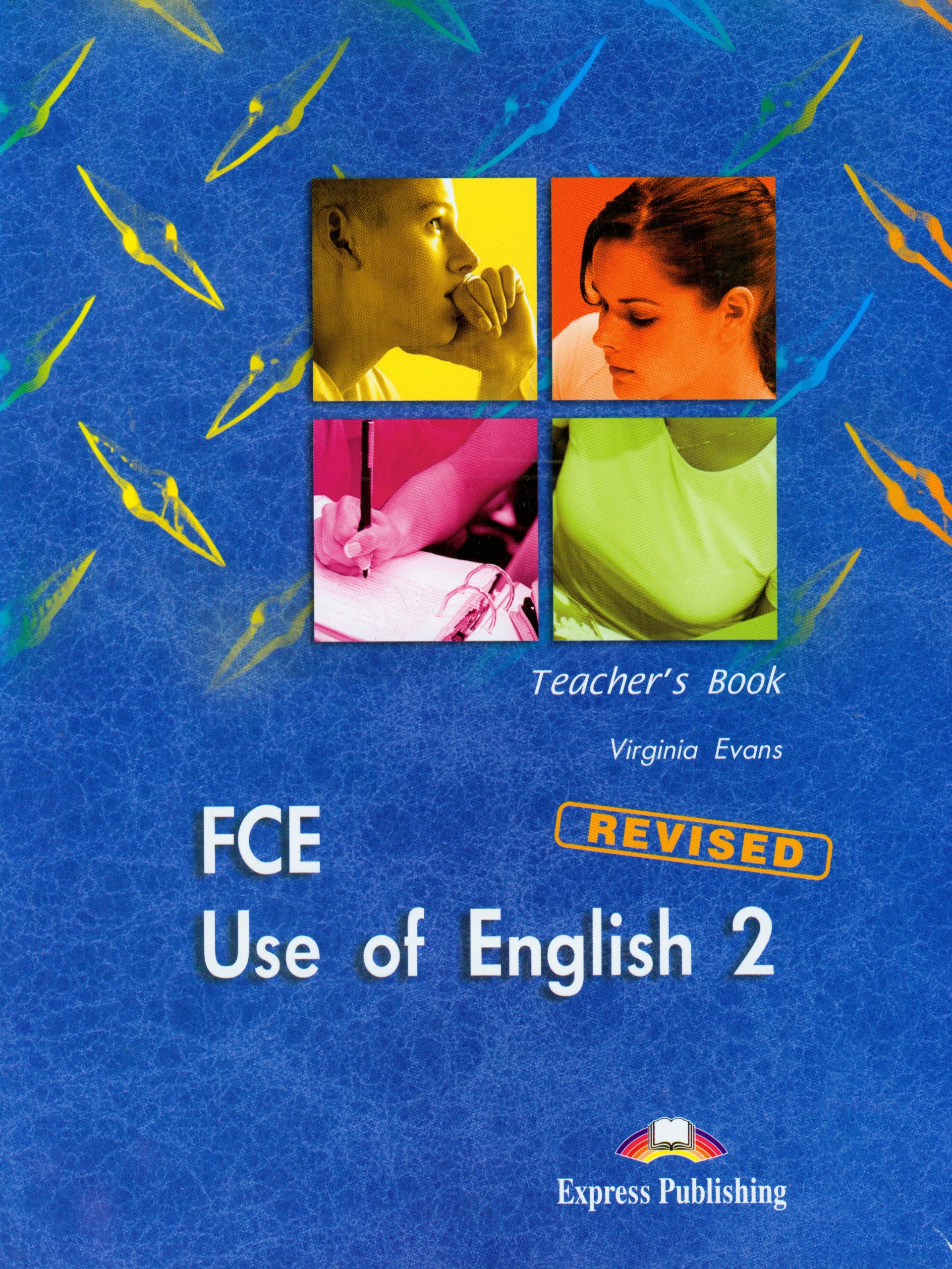 FCE USE OF ENGLISH 2 New ED Teacher's Book