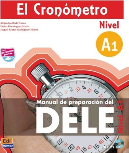 EL CRONOMETRO Manual De Preparacion Del D.E.L.E. Nivel A1   Libro+CD