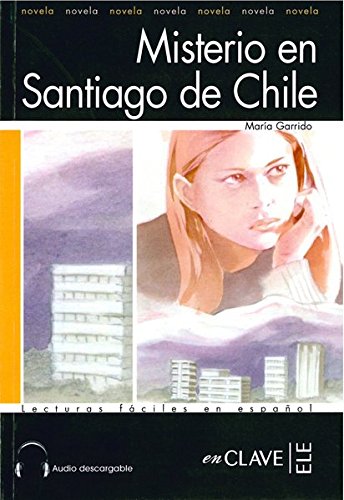MISTERO EN SANTIAGO DE CHILE Libro + Audio CD