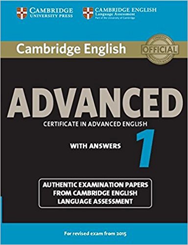 CAMBRIDGE ENGLISH ADVANCED 1 2015  Student's Book with Answers