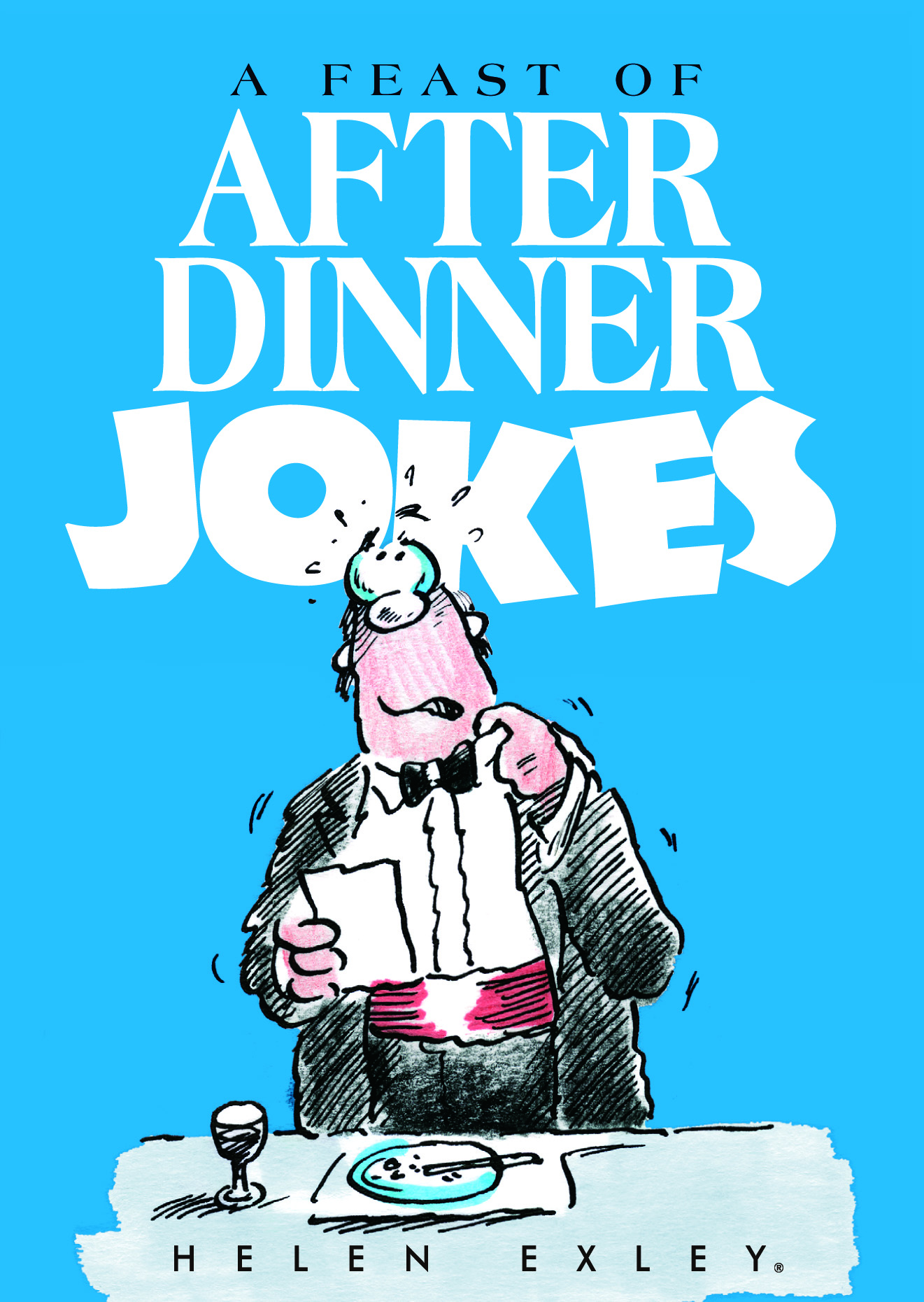 HE JOKES Feast of After Dinner Jokes (2008 ed)