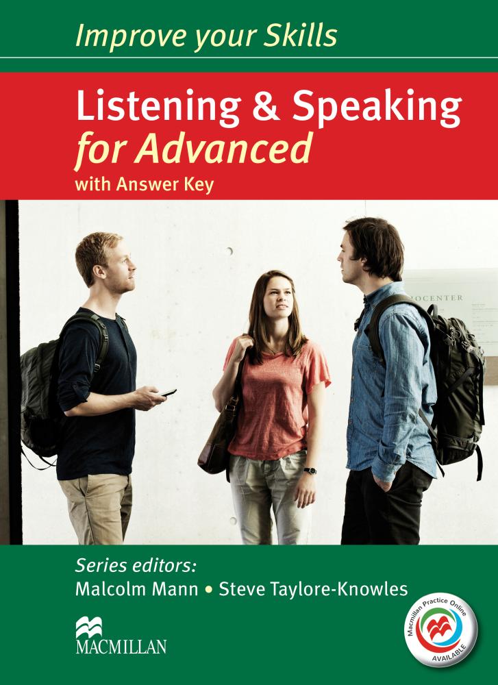IMPROVE YOUR SKILLS FOR ADVANCED Listening & Speaking Student's Book with Answers + MPO Webcode