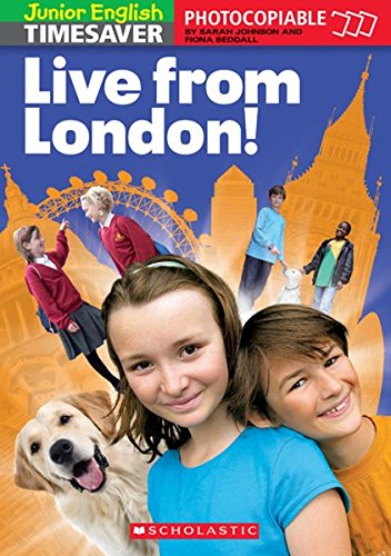 LIVE FROM LONDON (JUNIOR ENGLISH TIMESAVER) Book + DVD