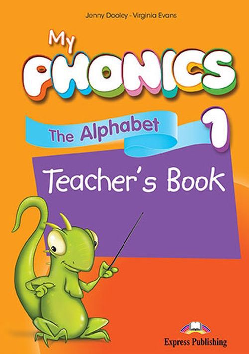MY PHONICS 1 The Alphabet Teacher's Book (International) with cross-platform application