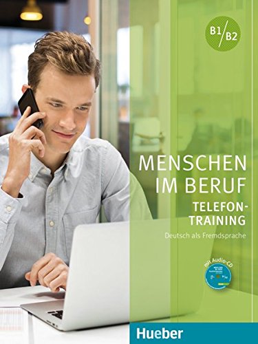 MENSCHEN IM BERUF - Telefontraining Kursbuch + Audio CD