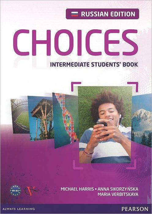 CHOICES Russia Intermediate Student's Book + Access Code