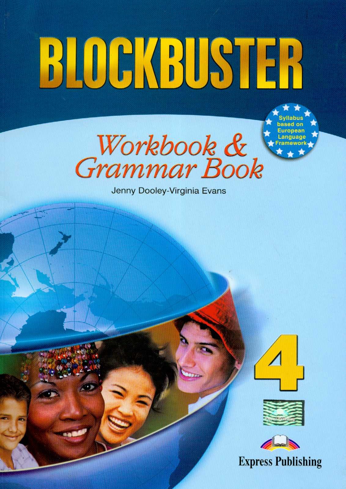 BLOCKBUSTER 4 Workbook and Grammar Book