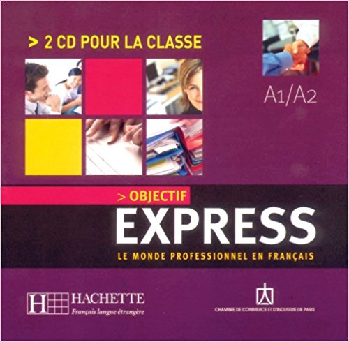 OBJECTIF EXPRESS 1 Class Audio CD