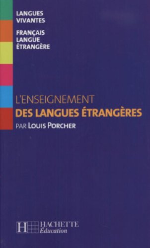L'ENSEIGNEMENT DES LANGUES ENTRANGERES (HORS-SERIE) Livre