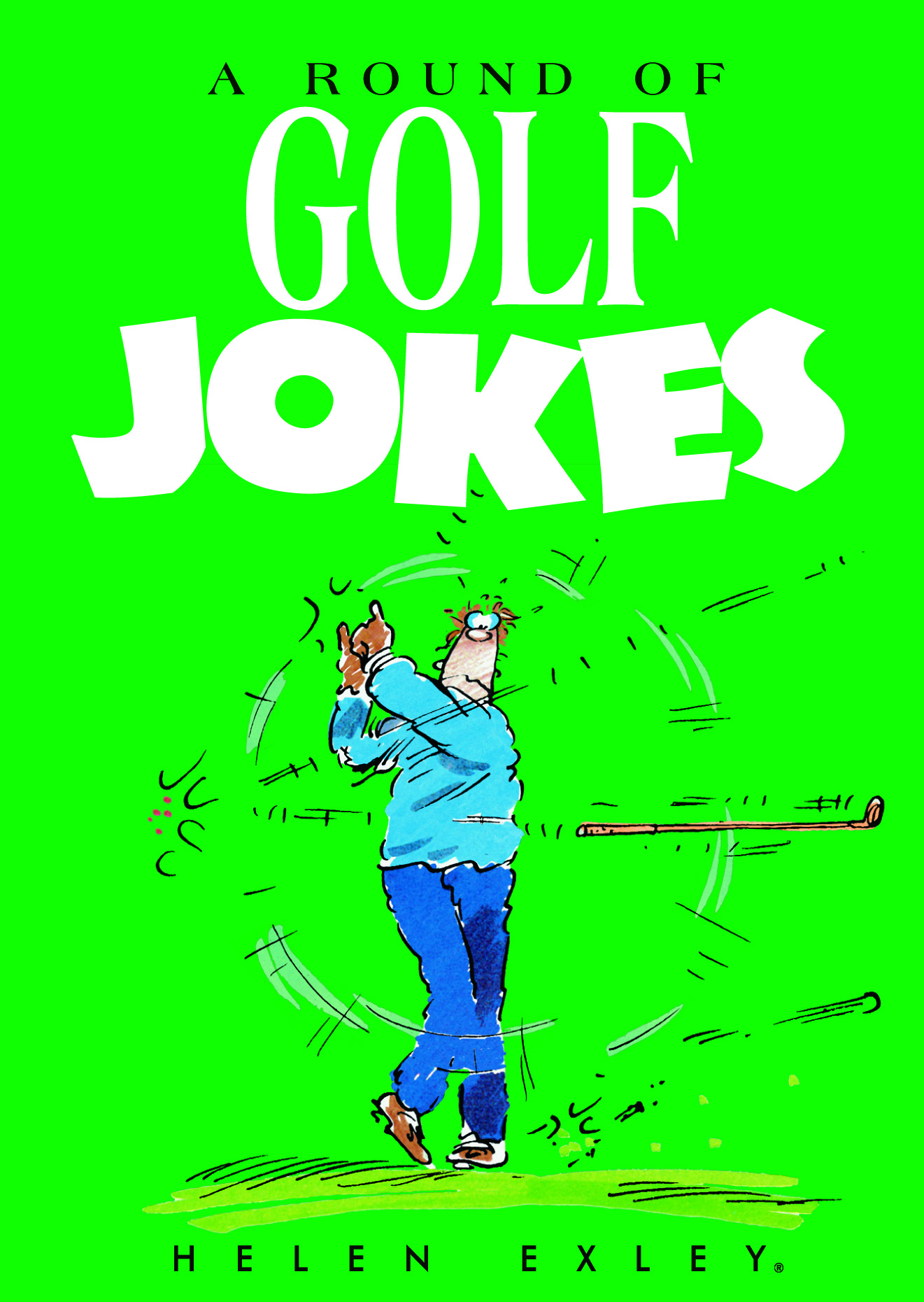 HE JOKES Round of Golf Jokes (2008 ed)