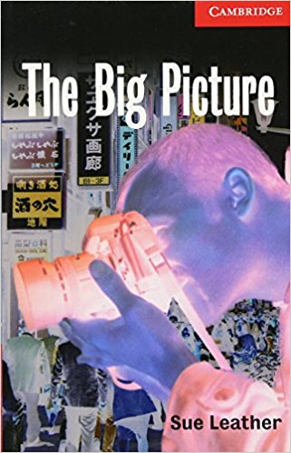 BIG PICTURE, THE (CAMBRIDGE ENGLISH READERS, LEVEL 1) Book