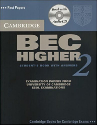 CAMBRIDGE BEC 2 HIGER Student's Book with Answers + Audio CD