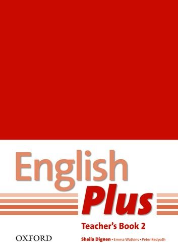 ENGLISH PLUS 2  Teacher's Book with Photocopiable Resources