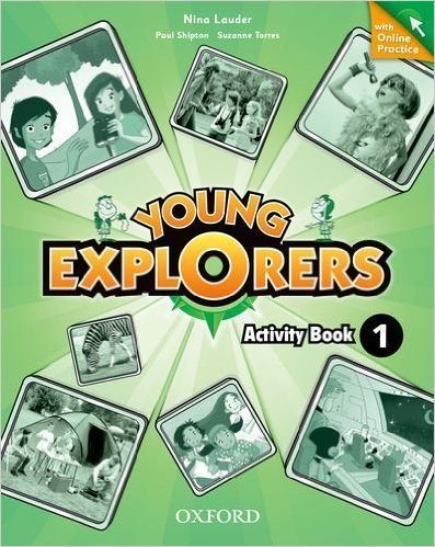 YOUNG EXPLORERS 1 Activity Book + Online Practice