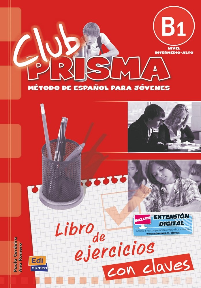 CLUB PRISMA NIVEL B1 - Libro de Ejercicios con Claves