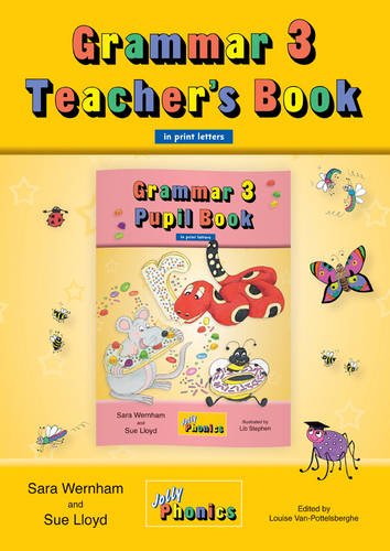 JOLLY GRAMMAR 3 Teacher`s Book (BE) print letters