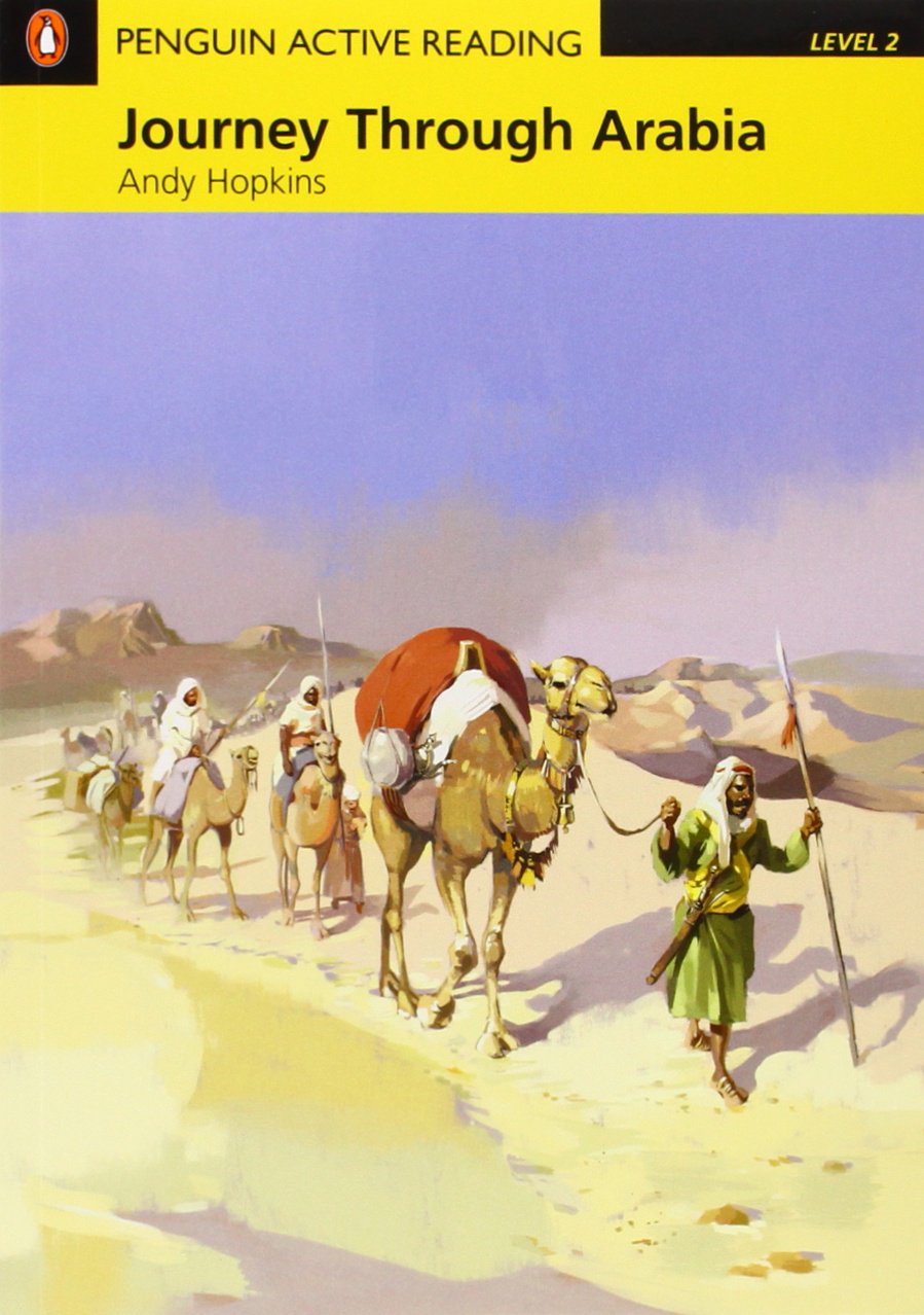 JOURNEY THROUGH ARABIA (PENGUIN ACTIVE READING, LEVEL 2) Book + CD-ROM